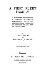 Cover of: A first fleet family: a hitherto unpublished narrative of certain remarkable adventures compiled from the papers of Sergeant William Dew of the marines