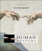 Cover of: MP: Van De Graaff Human Anatomy 6/e + OLC password card + ESP + Strete/Creek's Atlas to Human Anatomy