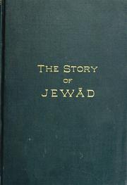Cover of: The story of Jewād by 'Alī 'Azīz efendi, of Crete
