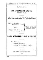 Cover of: Dean C. Worcester, plaintiff and appellee, versus Martin Ocampo, et al., defendants and appellants: appeal from the court of first instance of Manila : brief of plaintiff and appellee