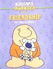 Ziggy's little book of friendship by Tom Wilson