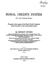 Cover of: Rural credits system for the United States by Herbert Myrick