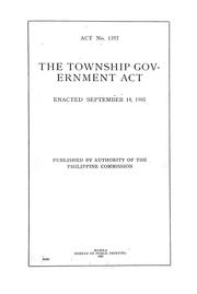 Cover of: The Township Government Act by Philippines.