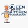 Cover of: Mary Engelbreit's queen of the kitchen cookbook