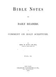 Cover of: Bible notes for daily readers: comment on holy scripture