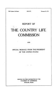 Cover of: Report of the Country life Commission and special message from the President of the United States by United States. Country Life Commission.