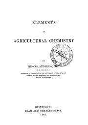 Cover of: Elements of agricultural chemistry