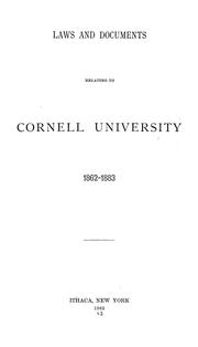 Cover of: Laws and documents relating to Cornell university 1862-1883