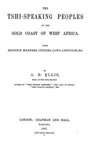 Cover of: The Tshi-speaking peoples of the Gold Coast of West Africa by Alfred Burdon Ellis