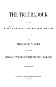 Cover of: The troubadour: an opera in four acts