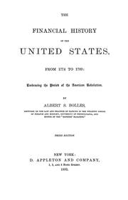 Cover of: The financial history of the United States, from 1774 to 1789: embracing the period of the American revolution
