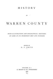 Cover of: History of Warren County [N.Y.]: with illustrations and biographical sketches of some of its prominent men and pioneers
