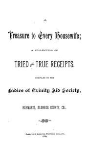 Cover of: Treasure to every housewife by Trinity Aid Society, Haywards, Calif.