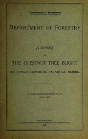 A report on the chestnut tree blight