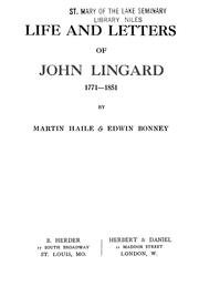 Life and letters of John Lingard, 1771-1851 by Martin Haile