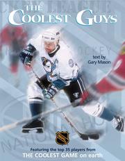 Cover of: The Coolest Guys by Gary Mason, Barbara Gunn