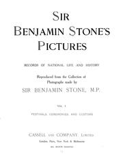 Cover of: Sir Benjamin Stone's pictures: records of national life and history