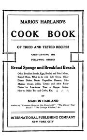 Cover of: Marion Harland's cook book of tried and tested recipes ...