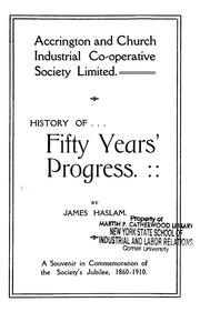 History of ... fifty years' progress by James Haslam