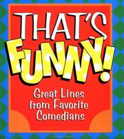 Cover of: That's funny!: great lines from favorite comedians.