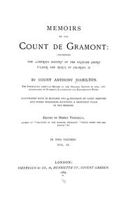 Cover of: Mémoirs of the Count de Grammont: containing the amorous history of the English Court under the reign of Charles II