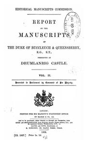 Cover of: The manuscripts of His Grace the Duke of Buccleuch and Queensberry