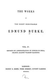 Cover of: The works of the Right Honourable Edmund Burke.