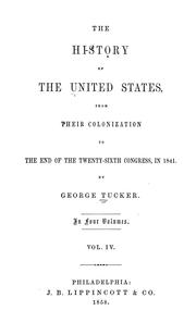 Cover of: The history of the United States by George Tucker