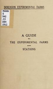Cover of: A guide to the experimental farms and stations ... | Dominion Experimental Farms and Stations (Canada)