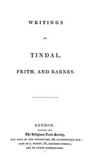 Cover of: Writings of Tindal, Frith, and Barnes by William Tyndale