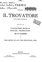 Cover of: Verdi's opera Il trovatore (The troubadour): containing the Italian text with an English translation