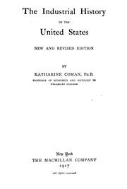 Cover of: The industrial history of the United States