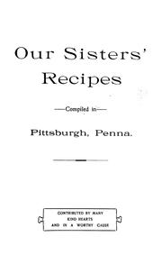 Cover of: Our sisters' recipes by Nettie M. Kaufman