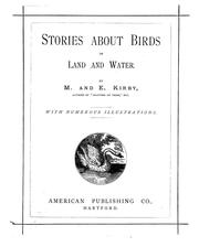 Cover of: Stories about birds of land and water by Mary Kirby