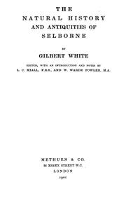 Cover of: The natural history and antiquities of Selborne