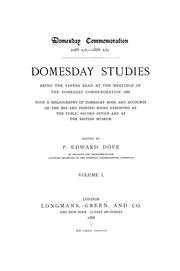 Cover of: Domesday studies: being the papers read at the meetings of the Domesday commemoration 1886.  With a bibliography of Domesday book and accounts of the mss. and printed books exhibited at the Public record office and at the British museum