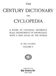 Cover of: The Century dictionary and cyclopedia: a work of universal reference in all departments of knowledge ... Vol. I-XII.