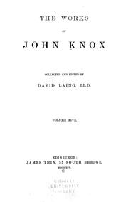 Cover of: The works of John Knox