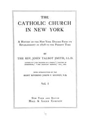 The Catholic church in New York by John Talbot Smith