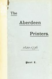 Cover of: The Aberdeen printers: Edward Raban to James Nicol, 1620-1736