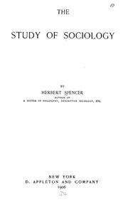 Cover of: The study of sociology by Herbert Spencer