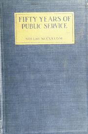 Cover of: Fifty years of public services: personal recollections of Shelby M. Cullom, senior United States senator from Illinois. With portraits