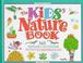Cover of: The kids' nature book