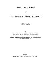 The influence of sea power upon history, 1660-1783