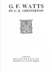 Cover of: G. F. Watts by Gilbert Keith Chesterton
