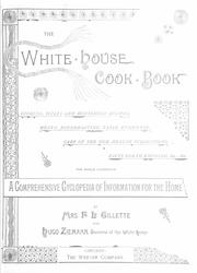 Cover of: The White House cook book by F. L. Gillette