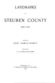 Landmarks of Steuben County, New York by Harlo Hakes