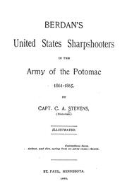 Cover of: Berdan's United States sharpshooters in the Army of the Potomac, 1861-1865