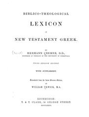Cover of: Biblico-theological lexicon of New Testament Greek by Hermann Cremer