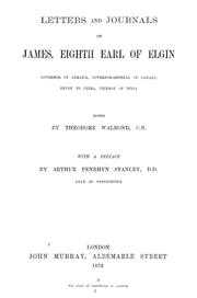 Cover of: Letters and journals of James, eighth Earl of Elgin